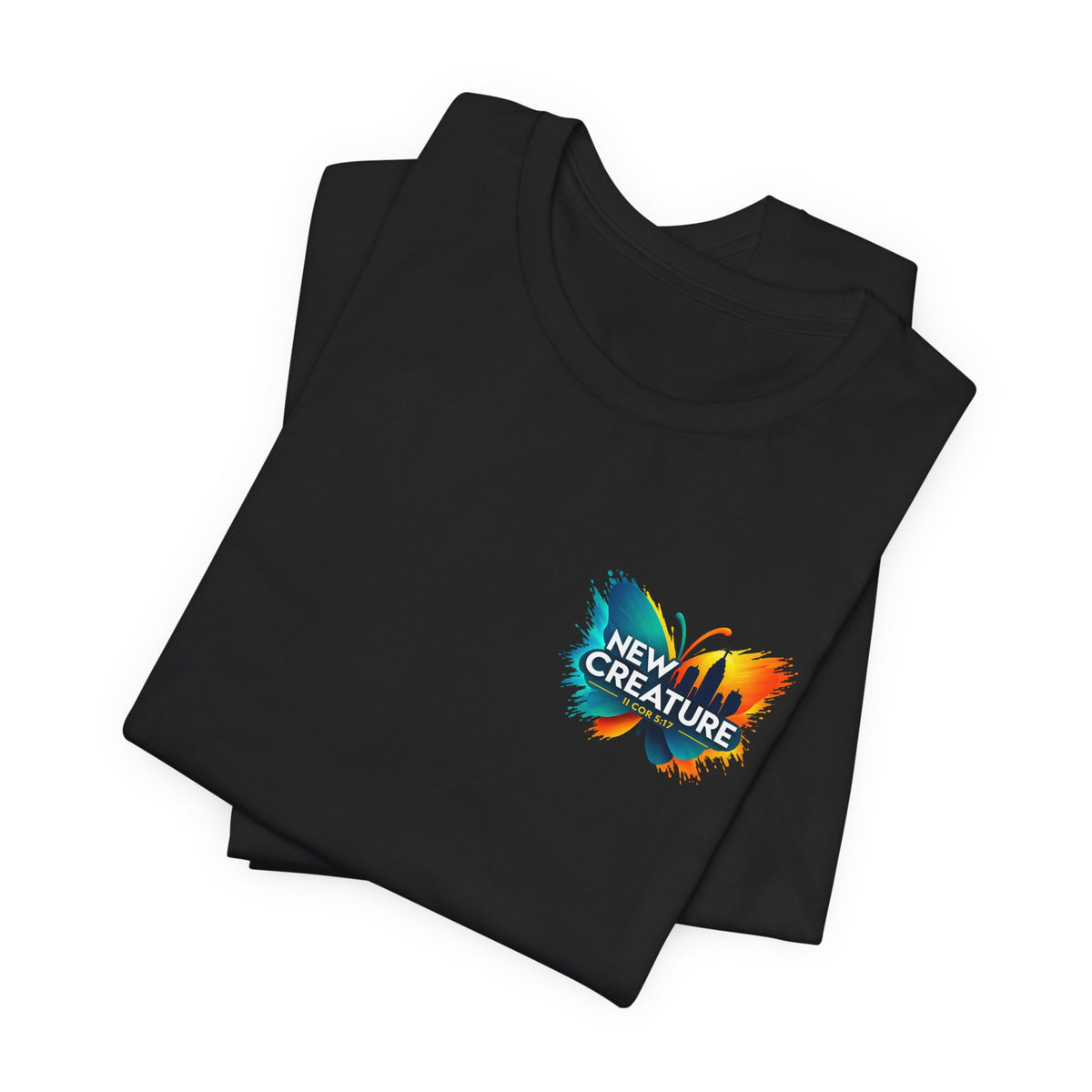 New Creature Butterfly Tee — Christian Faith Inspirational T‑Shirt