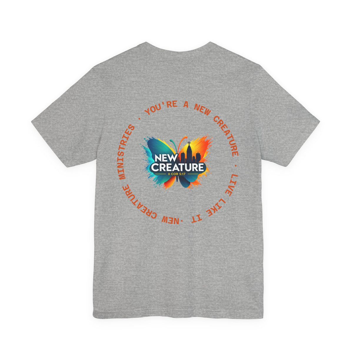 New Creature Butterfly Tee — Christian Faith Inspirational T‑Shirt
