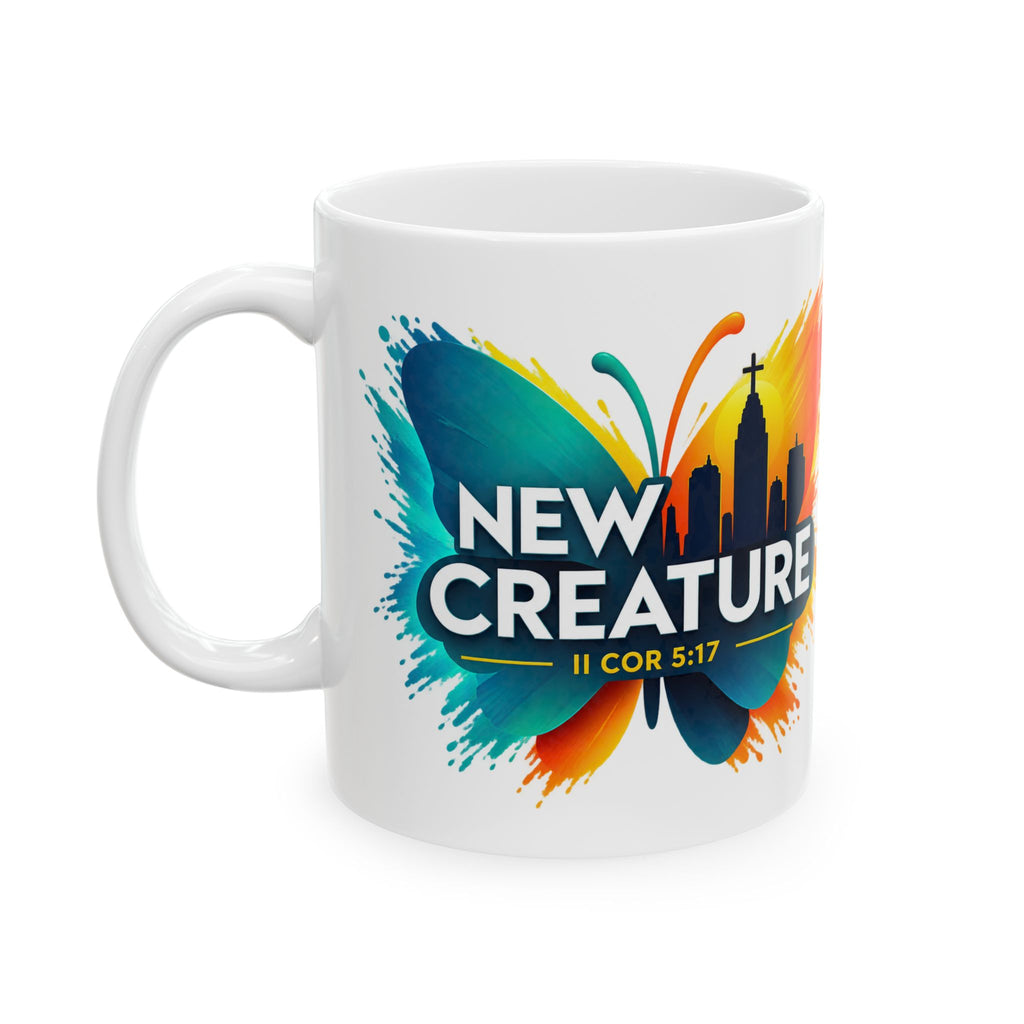 New Creature Butterfly Ceramic Mug — Colorful Inspirational Coffee Cup (11oz & 15oz)